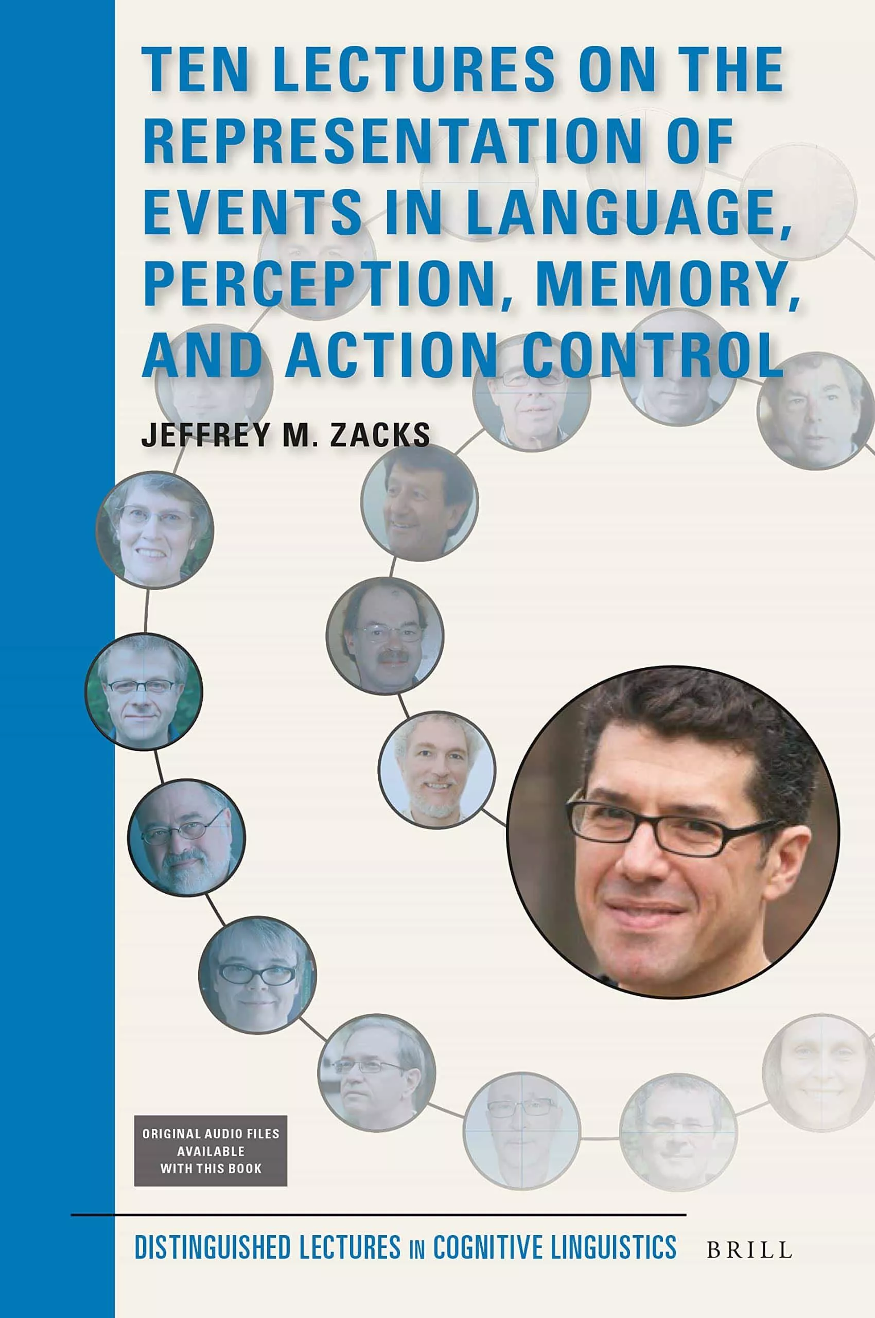 Portada del Libro Ten Lectures On The Representation Of Events In Language Perception Me de - 9789004394995