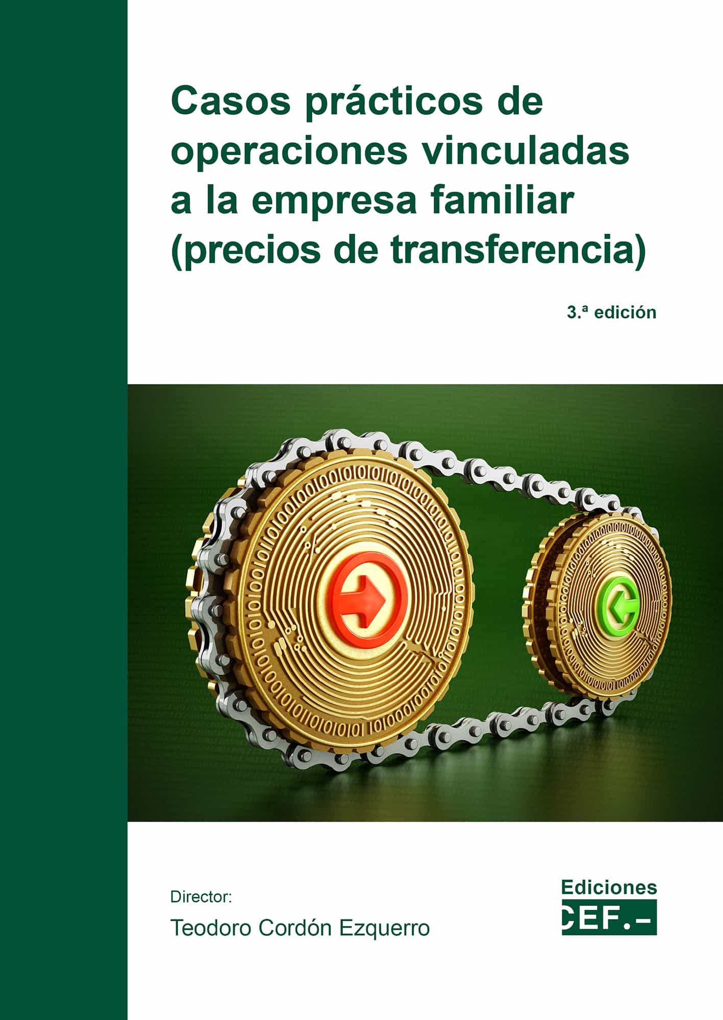 Portada del Libro Casos Prácticos De Operaciones Vinculadas A La Empresa Familiar (Preci de Teodoro Cordon Ezquerro - 9788445439739