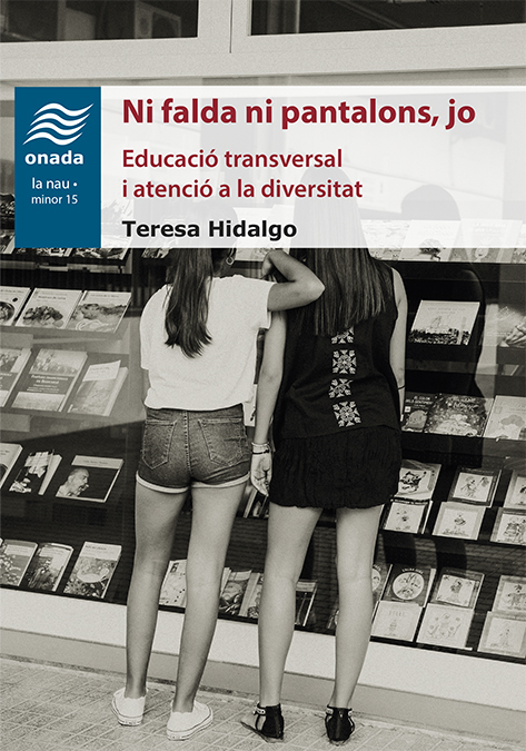 Portada del Libro Ni Falda Ni Pantalons Jo. de Teresa Hidalgo Cebolla - 9788417638474