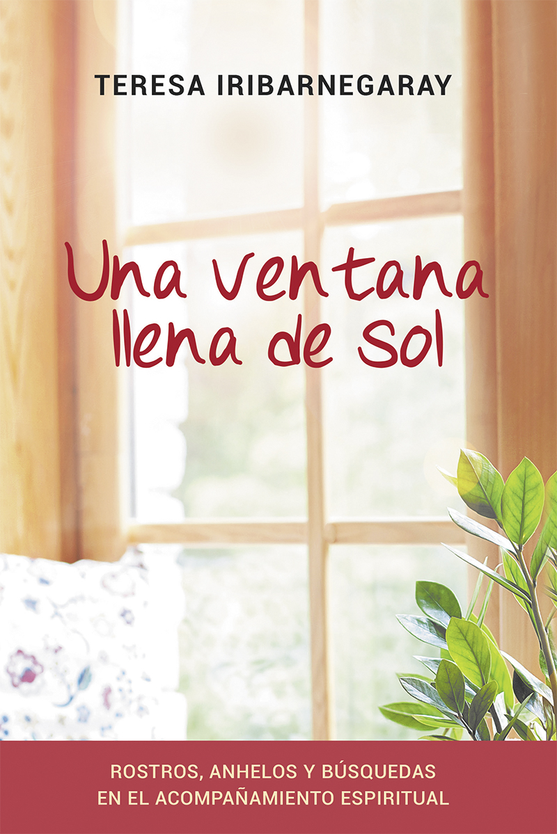 Portada del Libro Una Ventana Llena De Sol. Rostros Anhelos Y Búsquedas En El Acom Pañam de Teresa Iribarnegaray - 9788429329650