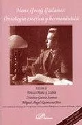 Portada del Libro Hans-Georg Gadamer: Ontologia Estetica Y Hermeneutica de Teresa Oñate Y Zubia - 9788497727600