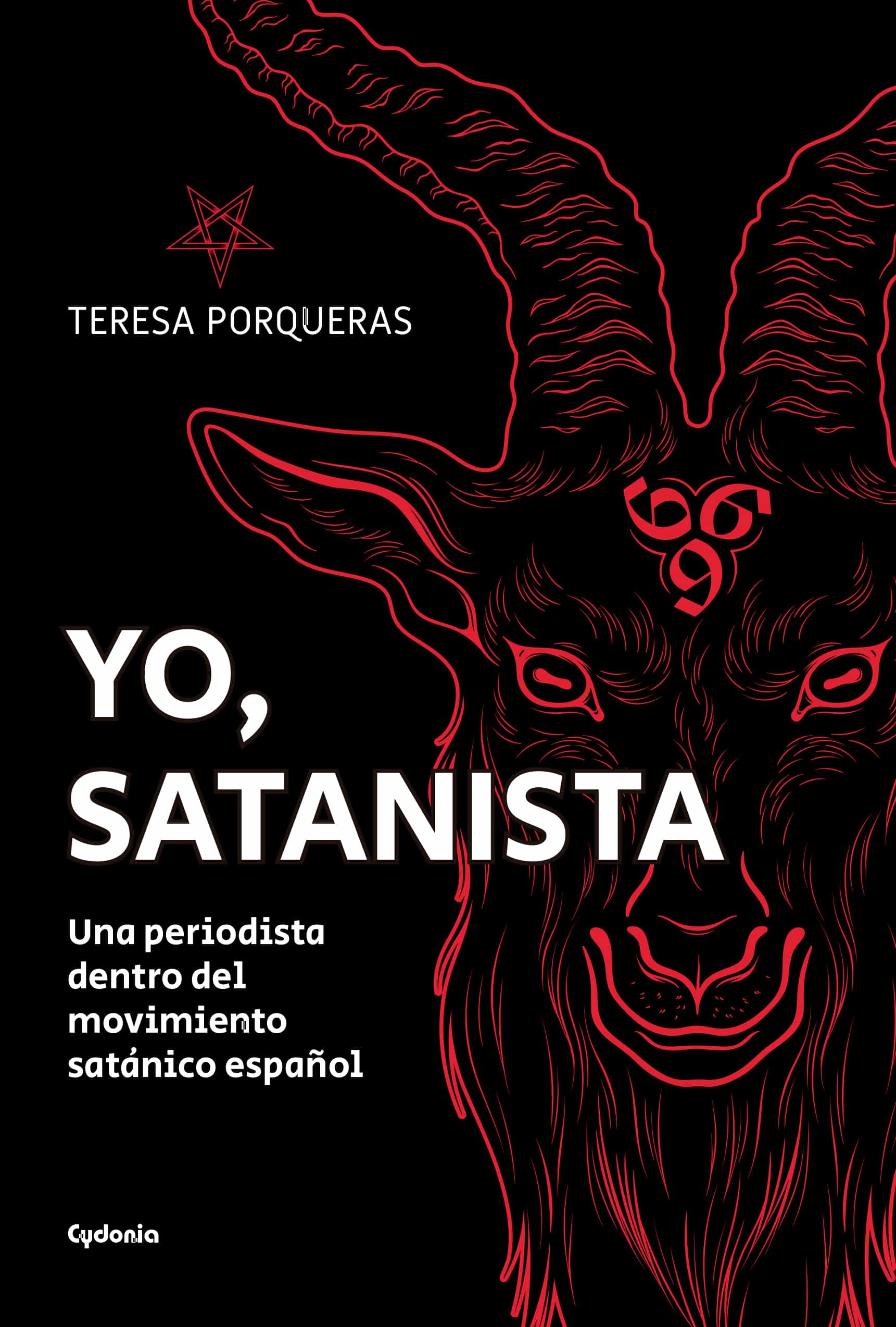 Portada del Libro Yo Satanista (2ª Ed.) de Teresa Porqueras Matas - 9788494981661