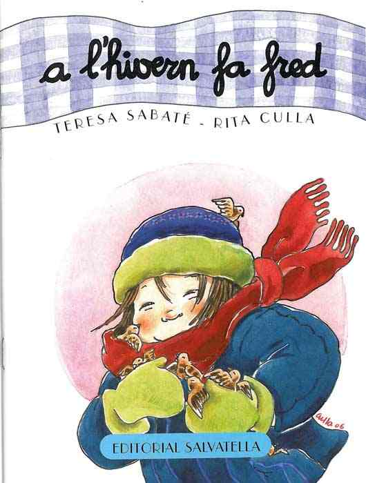 Portada del Libro A L Hivern Fa Fred (El Curs De L Any 3) de Teresa Sabate Rodie - 9788484123873
