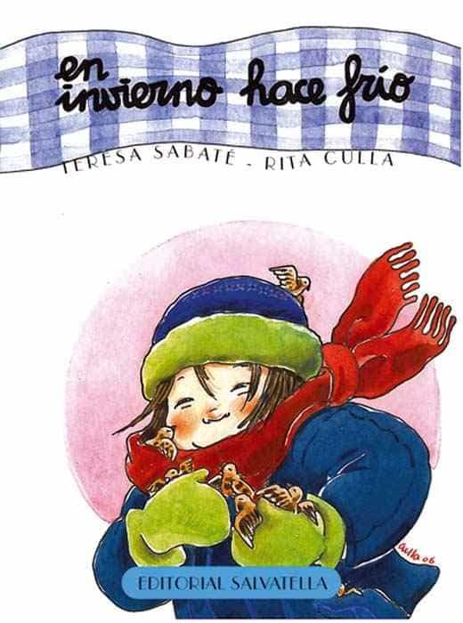 Portada del Libro En Invierno Hace Frio (El Curso Del Año 3) de Teresa Sabate Rodie - 9788484123927
