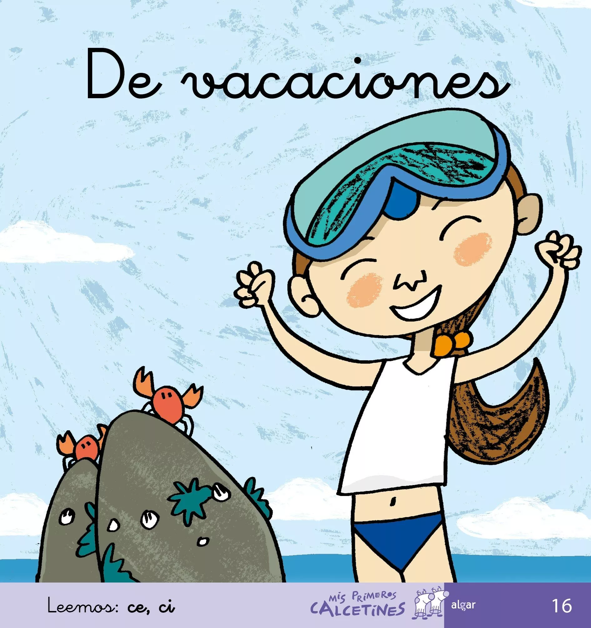 Portada del Libro De Vacaciones (Mis Primeros Calcetines; 16) (Cursiva) de Teresa Soler - 9788496514461