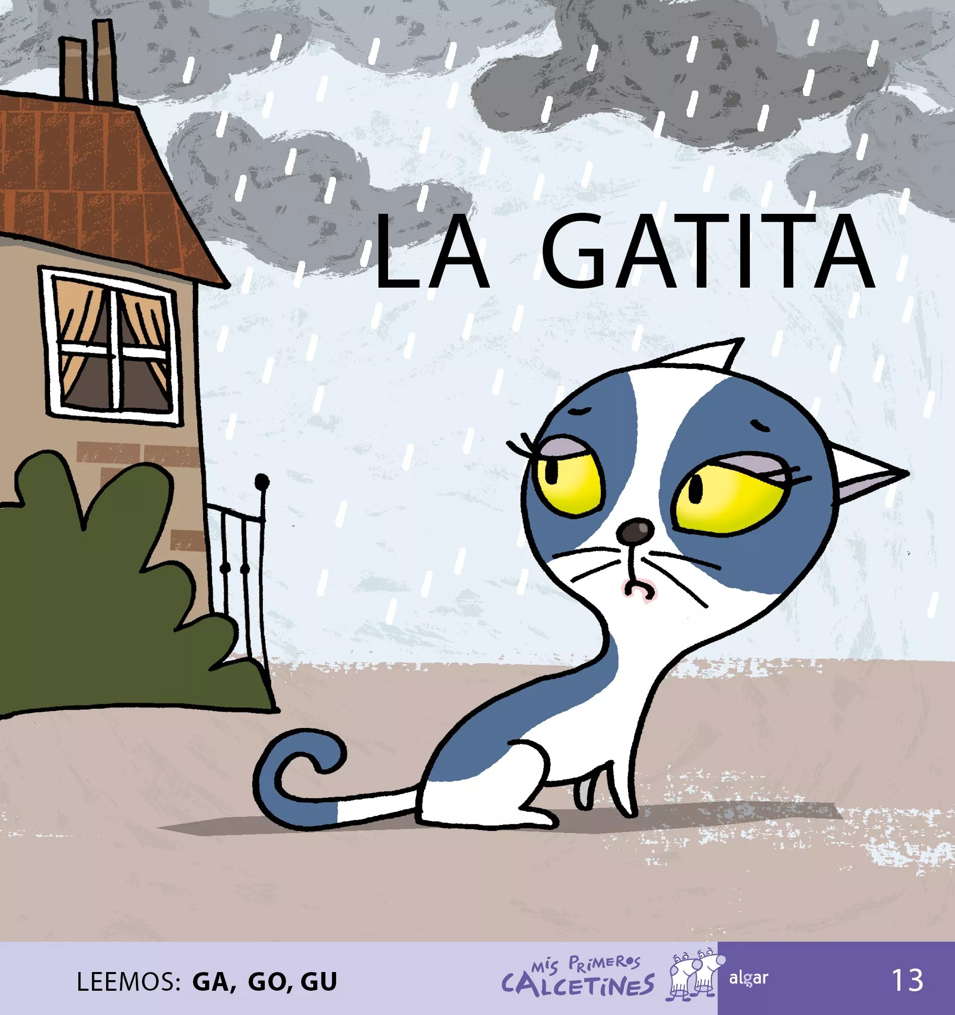 Portada del Libro La Gatita (Mis Primeros Calcetines; 13) (Mayusculas) de Teresa Soler - 9788496514195