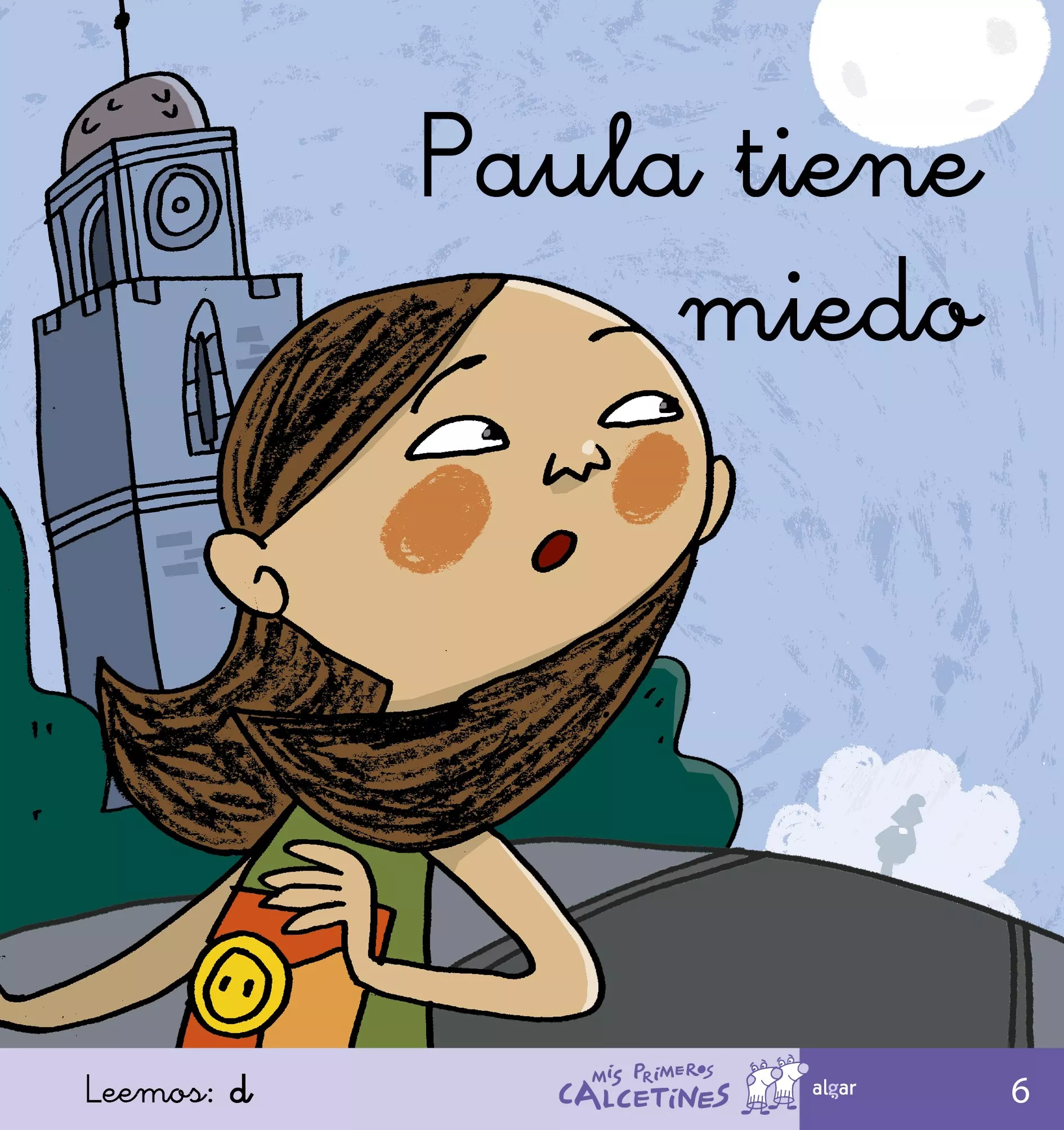 Portada del Libro Paula Tiene Miedo (Mis Primeros Calcetines; 6) (Cursiva) de Teresa Soler - 9788496514362