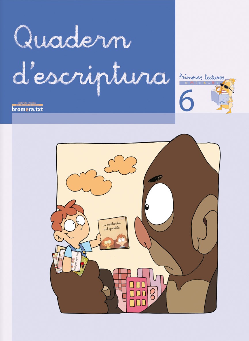Portada del Libro Quadern D Escriptura 6 (Primeres Lectures De Micalet) de Teresa Soler - 9788476609798