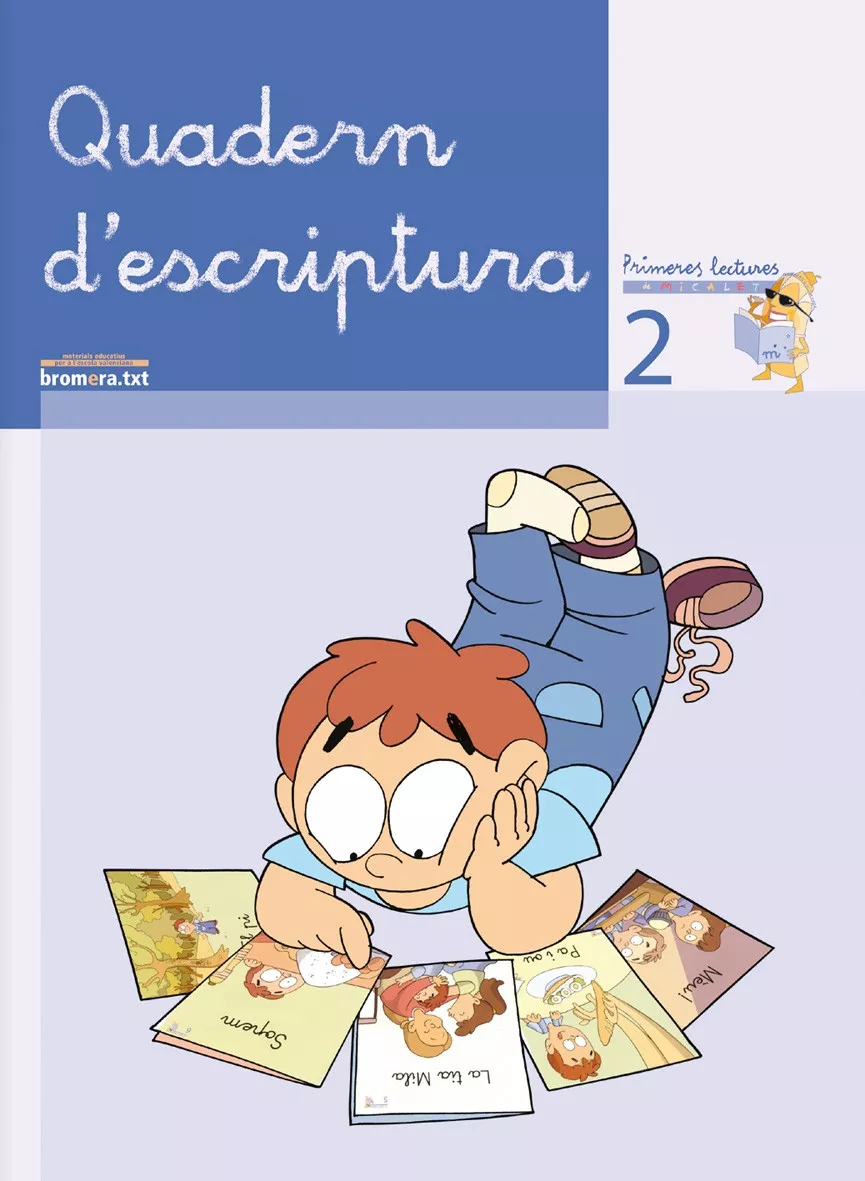 Portada del Libro Quadern Descriptura 2 (Primeres Lectures De Micalet) de Teresa Soler - 9788476609750