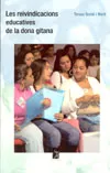 Portada del Libro Les Reivindicacions Educatives De La Dona Gitana de Teresa Sorde - 9788493416478