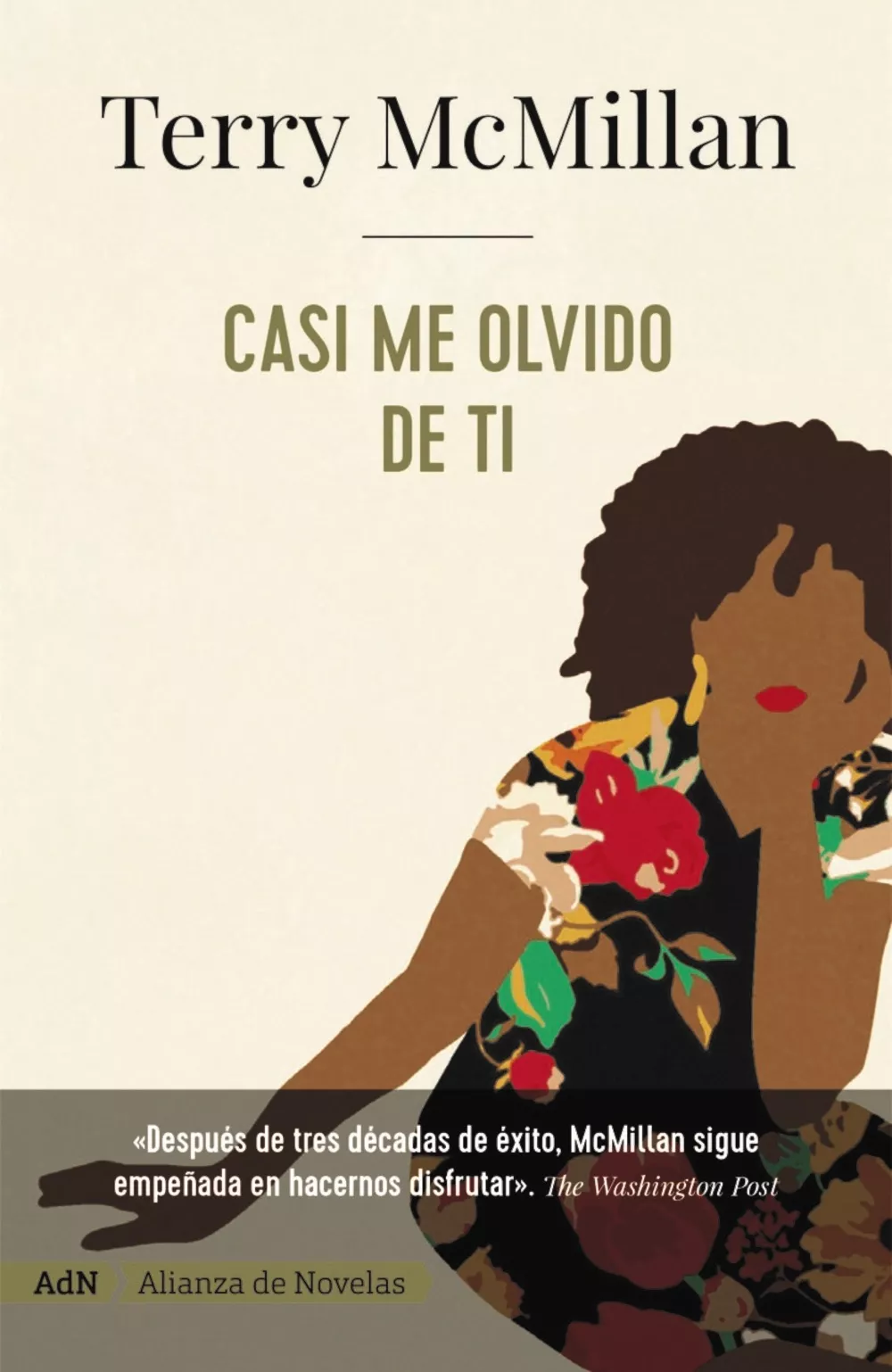 Portada del Libro Casi Me Olvido De Ti (Adn) de Terry Mccmillan - 9788491818557