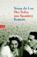 Portada del Libro Der Sohn Aus Spanien de Tessa De Loo - 9783442736508