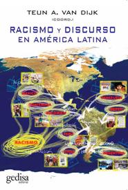 Portada del Libro Racismo Y Discurso En America Latina de Teun A. Van Dijk - 9788497841795