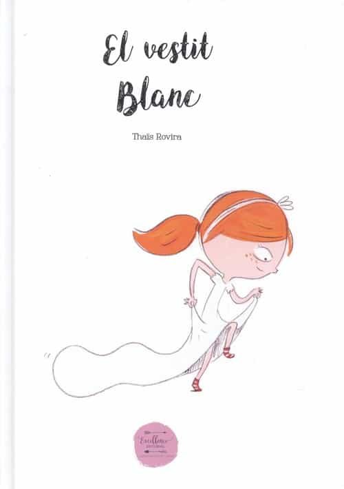 Portada del Libro El Vestit Blanc de Thais Rovira Perez - 9788412010688