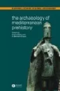 Portada del Libro The Archaeology Of Mediterranean Prehistory de - 9780631232681