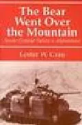 Portada del Libro The Bear Went Over The Mountain: Soviet Combat Tactics In Afghani Stan de - 9780714644134