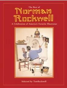 Portada del Libro The Best Of Narman Rockwell: A Celebration Of America S Favorite Illus de - 9780762424153