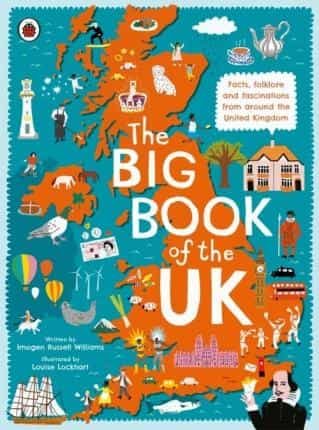 Portada del Libro The Big Book Of The Uk : Facts Folklore And Fascinations From Around T de - 9780241382608