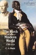 Portada del Libro The Birth Of The Modern World 1780-1914: Global Connections And C Ompa de - 9780631236160