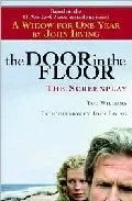Portada del Libro The Door In The Floor: The Screenplay de - 9780345469007