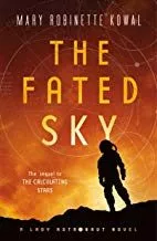 Portada del Libro The Fated Sky: A Lady Astronaut Novel de - 9780765398949