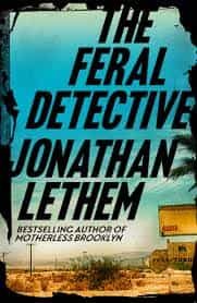 Portada del Libro The Feral Detective de - 9781786497512