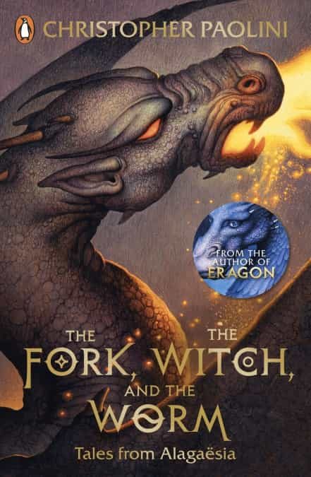 Portada del Libro The Fork The Witch And The Worm : Tales From Alagaesia Volume 1: Erago de - 9780241392393