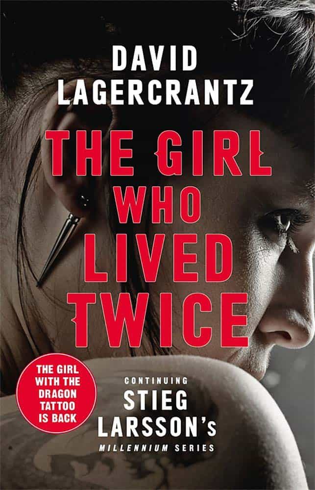 Portada del Libro The Girl Who Lived Twice: A New Dragon Tattoo Story de - 9780857056399