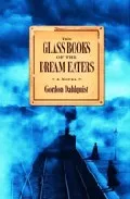 Portada del Libro The Glass Books Of The Dream Eaters de - 9780385340359