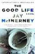 Portada del Libro The Good Life de - 9780307278395