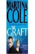 Portada del Libro The Graft de - 9780747267669