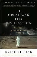 Portada del Libro The Great War For Civilisation: The Conquest Of The Middle East de - 9781400075171