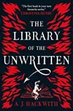 Portada del Libro The Library Of The Unwritten : 1 de - 9781789093179