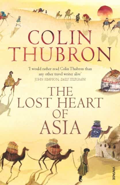 Portada del Libro The Lost Heart Of Asia de - 9780099459286