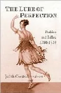 Portada del Libro The Lure Of Perfection: Fashion And Ballet 1780-1830 de - 9780415970389