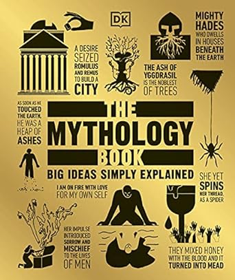 Portada del Libro The Mythology Book: Big Ideas Simply Explained de - 9780241301913