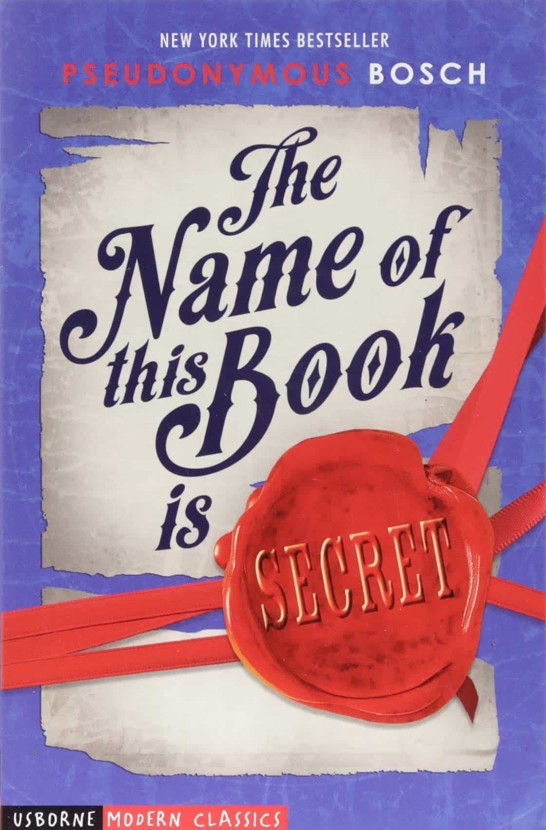 Portada del Libro The Name Of This Book Is Secret de - 9781474943451