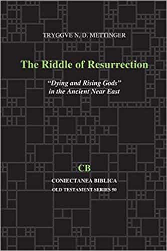 Portada del Libro The Riddle Of Resurrection: Dying And Rising Gods In The Ancient Near de - 9781575068220