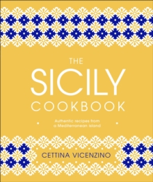 Portada del Libro The Sicily Cookbook de - 9780241412602
