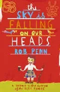Portada del Libro The Sky Is Falling On Our Heads de - 9780340827536