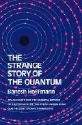 Portada del Libro The Strange Story Of The Quantum de - 9780486205182