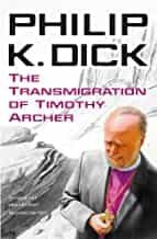 Portada del Libro The Transmigration Of Timothy Archer de - 9780575099012