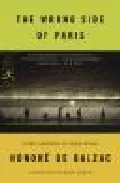 Portada del Libro The Wrong Side Of Paris de - 9780812966756