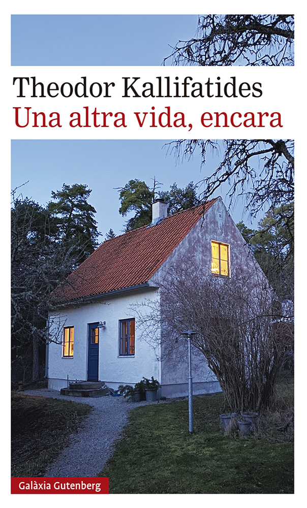 Portada del Libro Una Altra Vida Encara de Theodor Kallifatides - 9788417971823