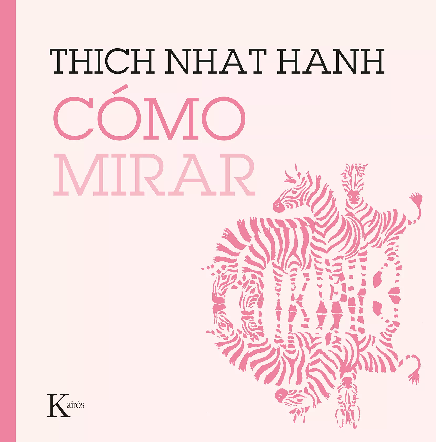 Portada del Libro Cómo Mirar de Thich Nhat Hanh - 9788499887227