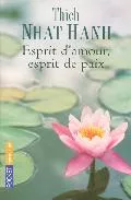 Portada del Libro Esprit D Amour Esprit De Paix de Thich Nhat Hanh - 9782266164382