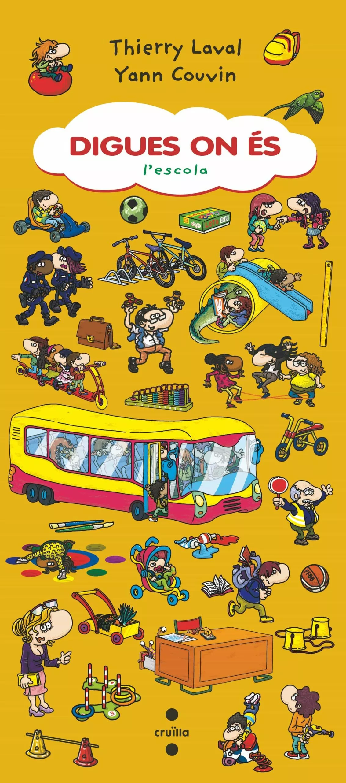 Portada del Libro Digues On Es Lescola de Thierry Laval - 9788466146777