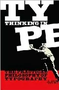 Portada del Libro Thinking In Type: The Practical Philosophy Of Typography de - 9781581153842