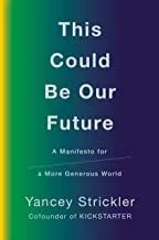 Portada del Libro This Could Be Our Future de - 9781984879400
