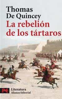 Portada del Libro La Rebelion De Los Tartaros de Thomas De Quincey - 9788420659305